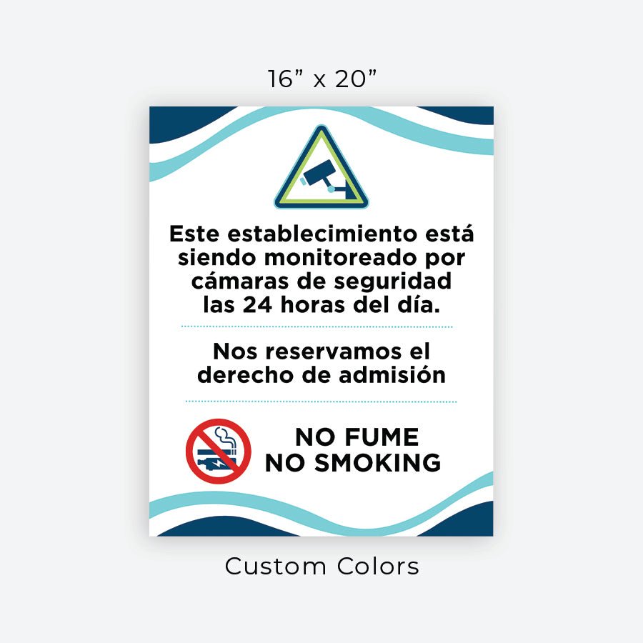 Derecho Admición, Camaras & No Fume - D-Board 16x20 - 787 Printing Co.