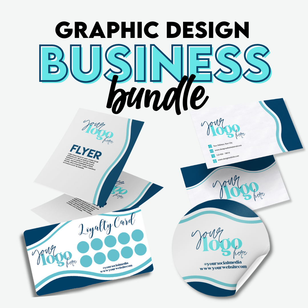 Business Bundle - Graphic Design Only