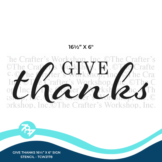 Give Thanks 16½” x 6″ Sign Stencil - TCW2178 - 787 Printing Co.